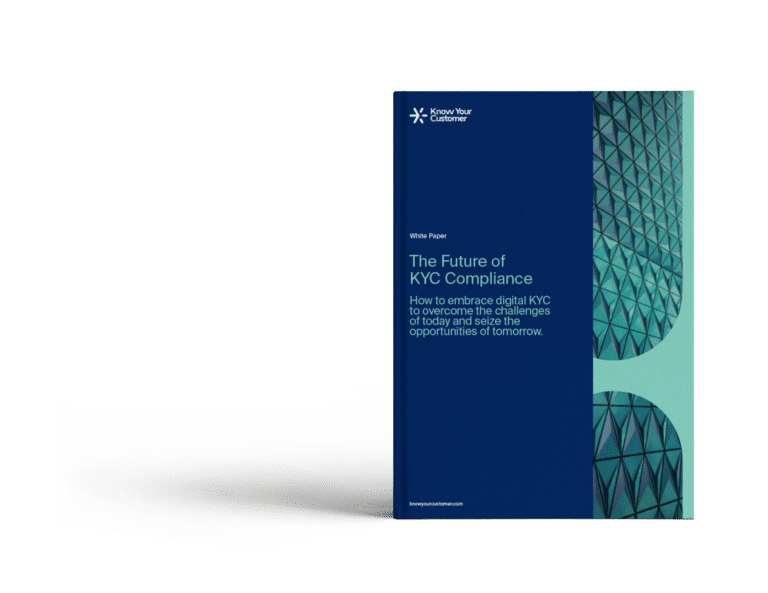 WHITE PAPER: The Future of KYC Compliance | Know Your Customer