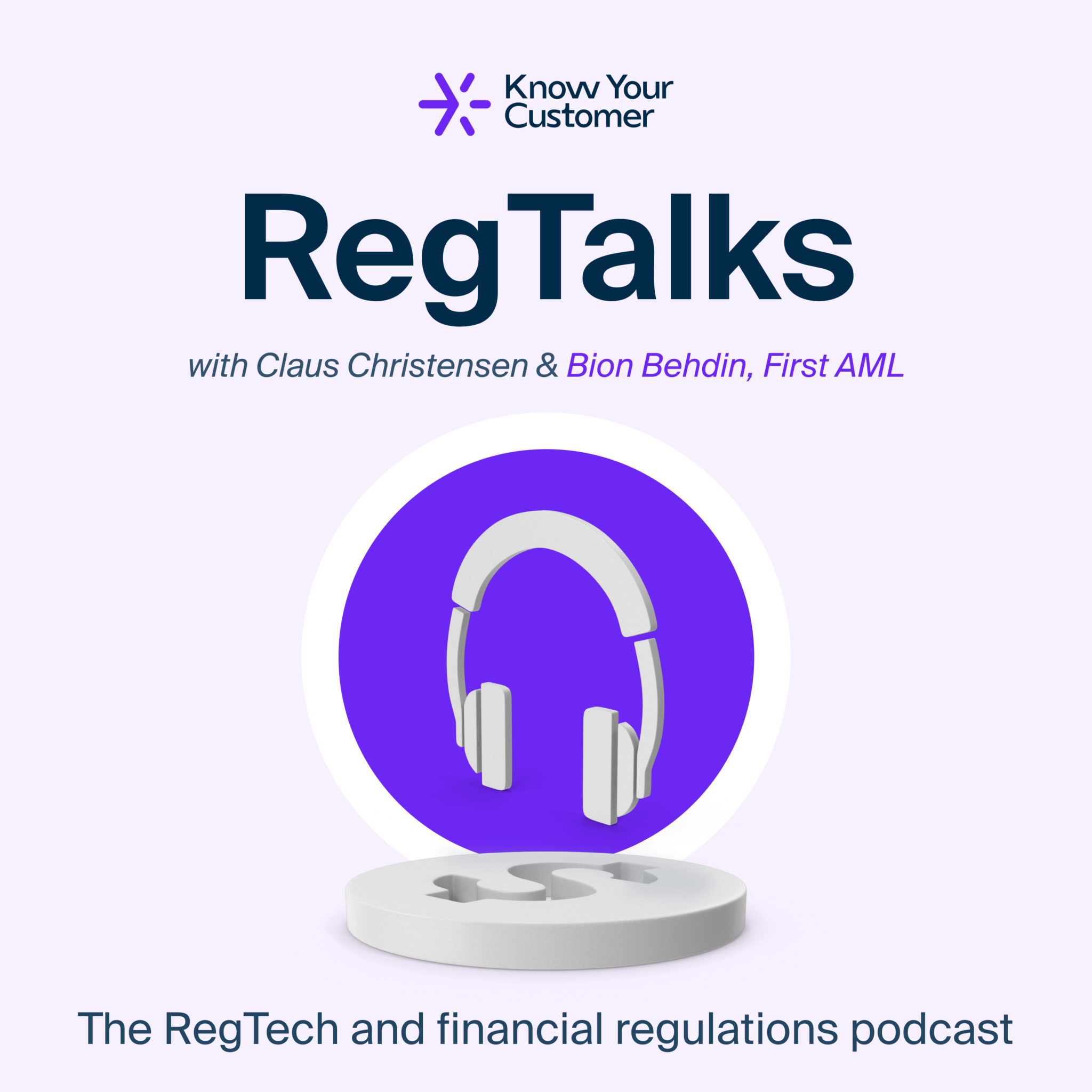 #38 – RegTalks with Bion Behdin, First AML