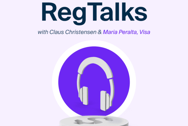 RegTalks with Maria Peralta, Visa | Know Your Customer Limited
